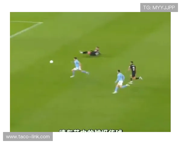 居莱尔 vs 德布劳内:传球创造力与进攻组织能力对比 居莱尔 vs 德布劳内:传球创造力与进攻组织能力对比